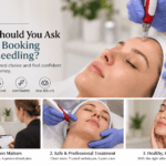 What Should You Ask Before Booking Microneedling